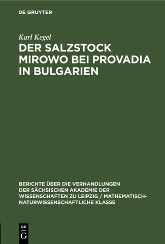 Der Salzstock Mirowo bei Provadia in Bulgarien