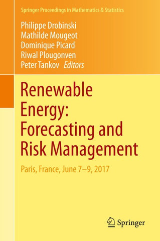 Renewable Energy: Forecasting and Risk Management