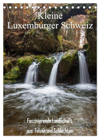Kleine Luxemburger Schweiz (Tischkalender 2027 DIN A5 hoch), CALVENDO Monatskalender