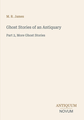 Ghost Stories of an Antiquary