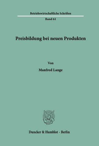 Preisbildung bei neuen Produkten.