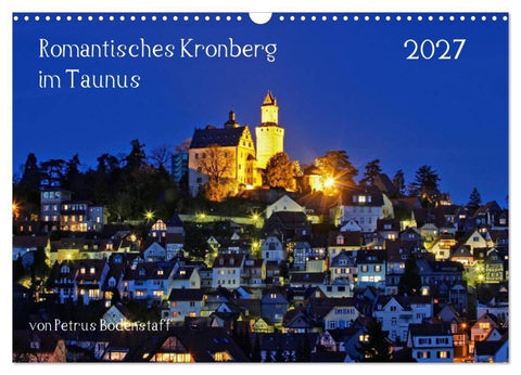 Romantisches Kronberg im Taunus (Wandkalender 2027 DIN A3 quer), CALVENDO Monatskalender