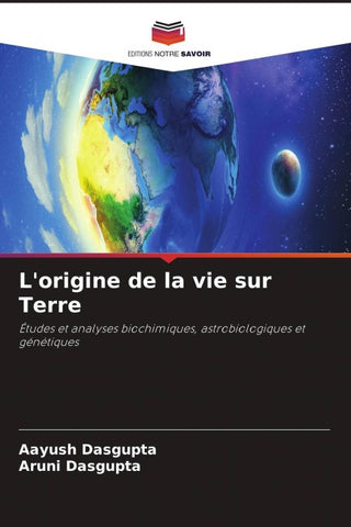 L'origine de la vie sur Terre