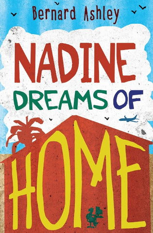 NADINE DREAMS OF HOME
