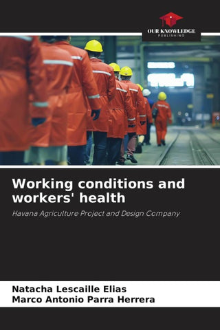 Working conditions and workers' health