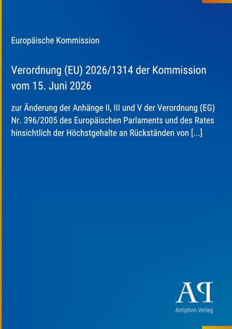 Verordnung (EU) 2026/1314 der Kommission vom 15. Juni 2026