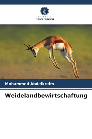 Weidelandbewirtschaftung