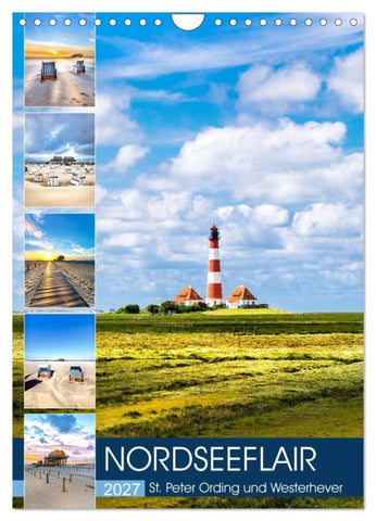 NORDSEEFLAIR - St. Peter Ording und Westerhever (Wandkalender 2027 DIN A4 hoch), CALVENDO Monatskalender
