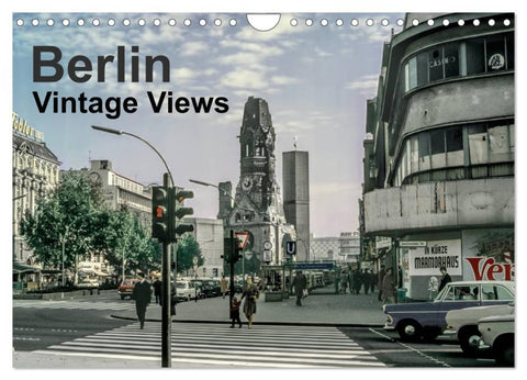 Berlin - Vintage Views (Wall Calendar 2026 DIN A4 landscape), CALVENDO 12 Month Wall Calendar