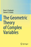 The Geometric Theory of Complex Variables