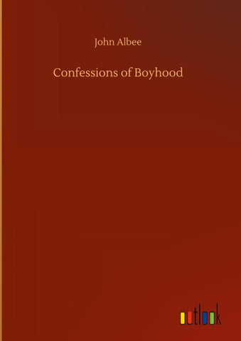 Confessions of Boyhood