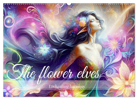The flower elves Enchanting harmony (Wall Calendar 2026 DIN A2 landscape), CALVENDO 12 Month Wall Calendar