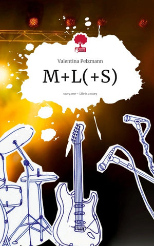M+L(+S). Life is a Story - story.one