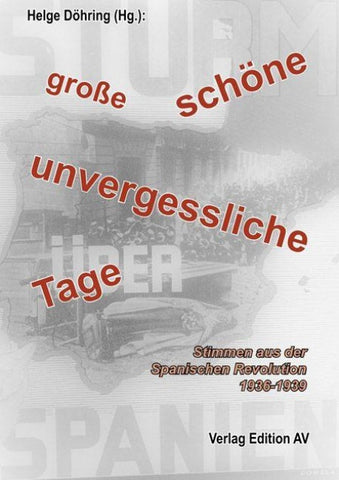 „große, schöne, unvergessliche Tage“