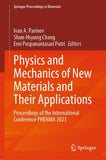Physics and Mechanics of New Materials and Their Applications