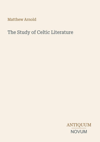 The Study of Celtic Literature