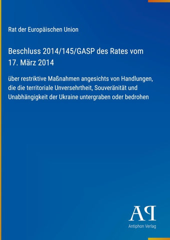 Beschluss 2014/145/GASP des Rates vom 17. März 2014