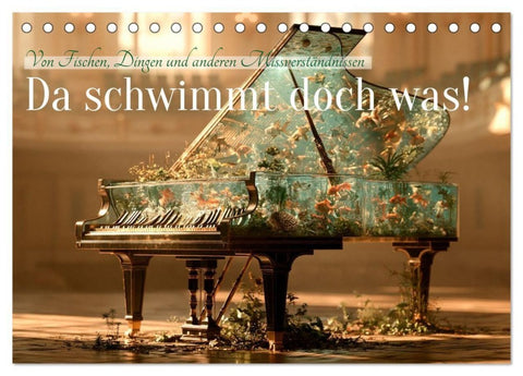 Da schwimmt doch was! (Tischkalender 2027 DIN A5 quer), CALVENDO Monatskalender