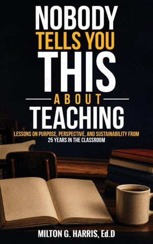 Nobody Tells You This About Teaching
