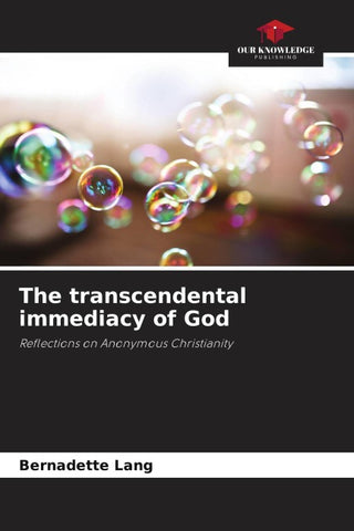 The transcendental immediacy of God