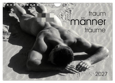 Traummänner Männerträume (Wandkalender 2027 DIN A4 quer), CALVENDO Monatskalender