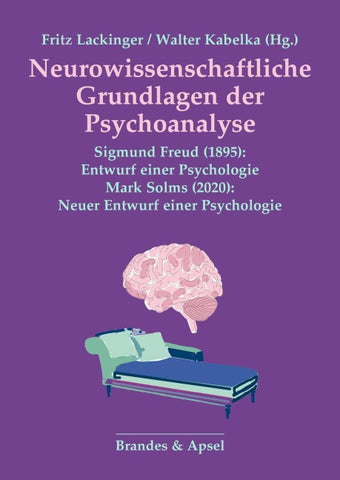 Neurowissenschaftliche Grundlagen der Psychoanalyse