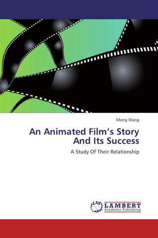 An Animated Film's Story And Its Success