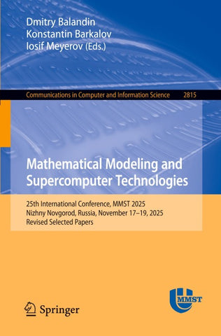 Mathematical Modeling and Supercomputer Technologies