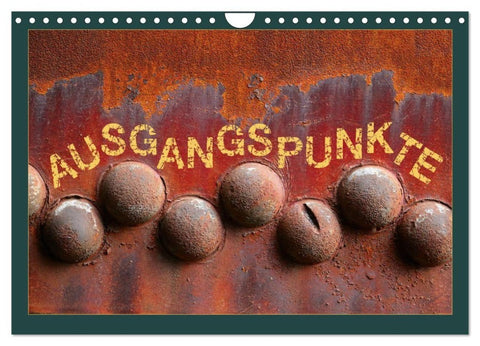 AUSGANGSPUNKTE (Wandkalender 2027 DIN A4 quer), CALVENDO Monatskalender
