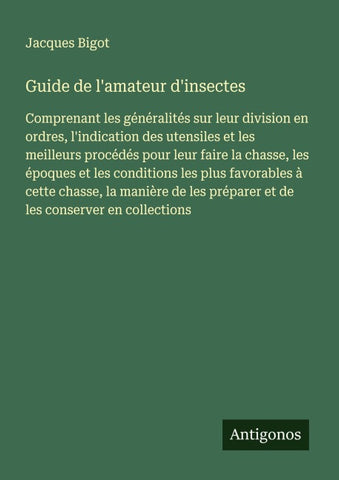 Guide de l'amateur d'insectes