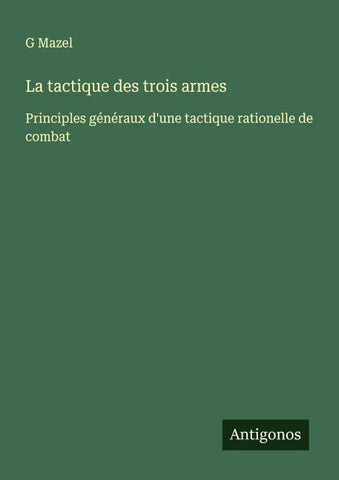 La tactique des trois armes