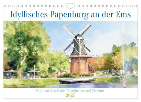 Idyllisches Papenburg an der Ems (Wandkalender 2027 DIN A4 quer), CALVENDO Monatskalender