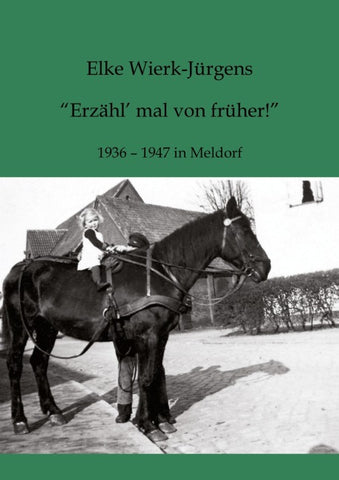 Erzähl mal von Früher
