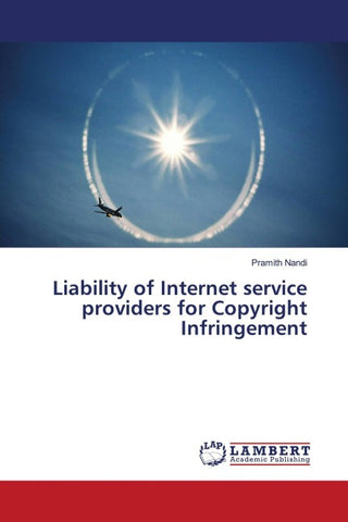 Liability of Internet service providers for Copyright Infringement