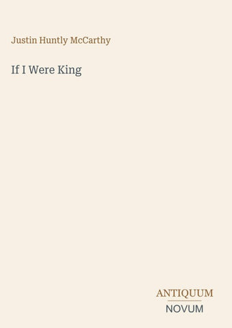 If I Were King