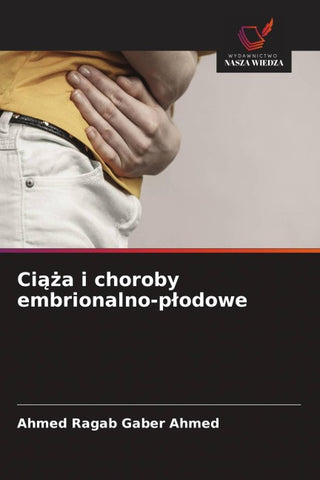 Ci¿¿a i choroby embrionalno-p¿odowe