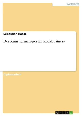 Der Künstlermanager im Rockbusiness