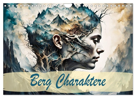 Berg Charaktere (Wandkalender 2027 DIN A4 quer), CALVENDO Monatskalender