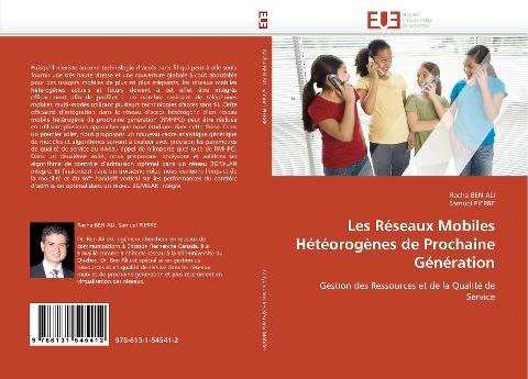 Les Réseaux Mobiles Hétéorogènes de Prochaine Génération