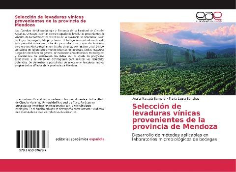 Selección de levaduras vínicas provenientes de la provincia de Mendoza