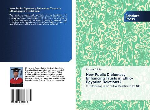 How Public Diplomacy Enhancing Trusts in Ethio-Egyptian Relations?