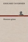 Histoires grises