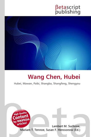 Wang Chen, Hubei