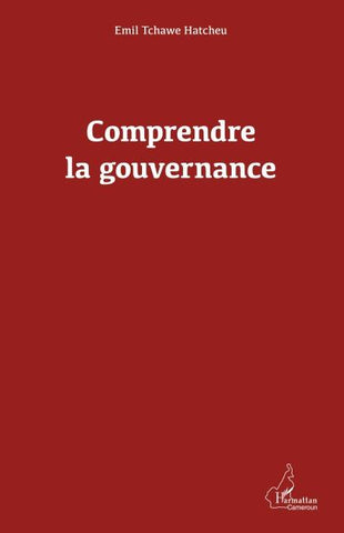 Comprendre la gouvernance