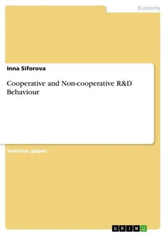 Cooperative and Non-cooperative R&D Behaviour