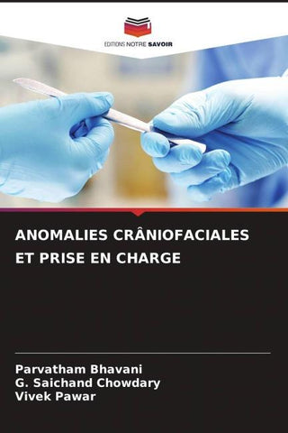 ANOMALIES CRÂNIOFACIALES ET PRISE EN CHARGE