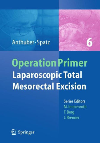 Laparoscopic Total Mesorectal Excision