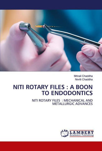 NITI ROTARY FILES : A BOON TO ENDODONTICS