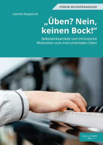 „Üben? Nein, keinen Bock!“