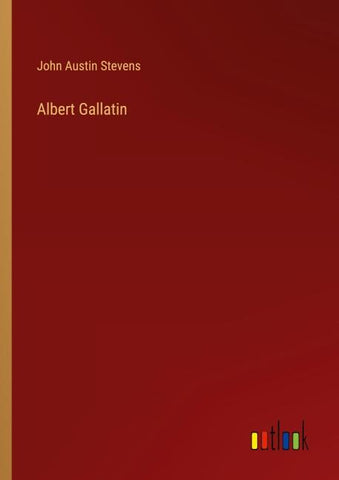 Albert Gallatin